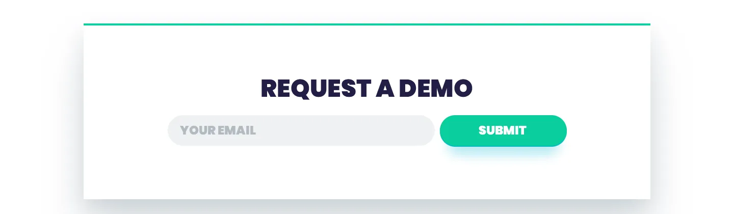 A Request a Demo box with a single email field and a Submit button